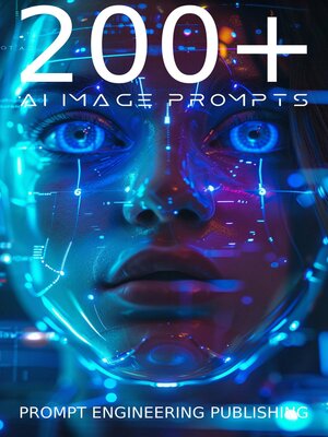 cover image of 200+ AI Image Prompts